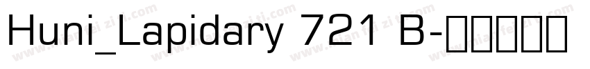 Huni_Lapidary 721 B字体转换